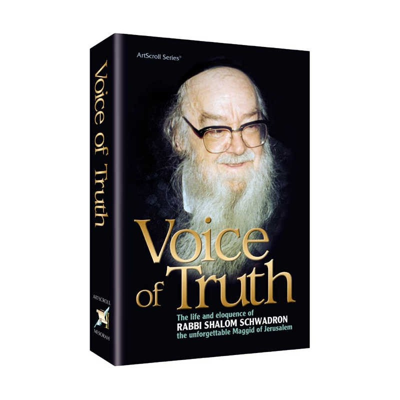 Voice of Truth [R' Sholom Schwadron] Hardcover | Books | Judaica