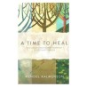 A Time to Heal - The Rebbe's Response to Loss & Tr | Books | Judaica