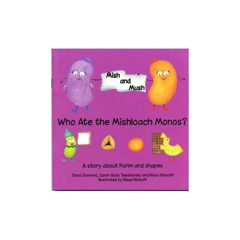 Mish & Mush: Who Ate The Mishloach Manos? | Books | Judaica