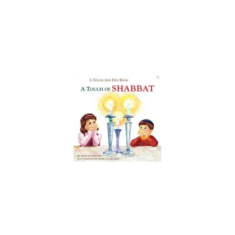 Touch of Shabbat - A Touch and Feel book | Books | Judaica