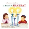 Touch of Shabbat - A Touch and Feel book | Books | Judaica