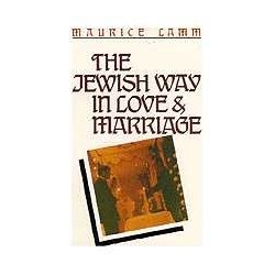 The Jewish Way in Love & Marriage | Books | Judaica