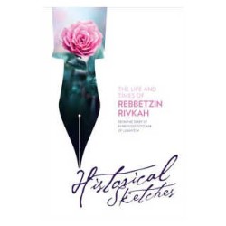 The Life and Times of Rebbetzin Rivkah - Historica | Books | Judaica