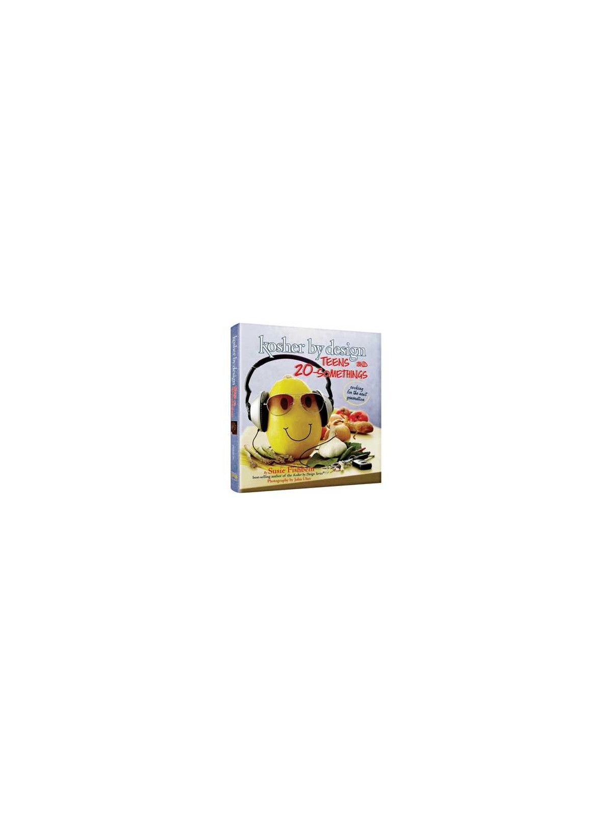 Kosher by Design Teens and 20-Somethings | Books | Judaica