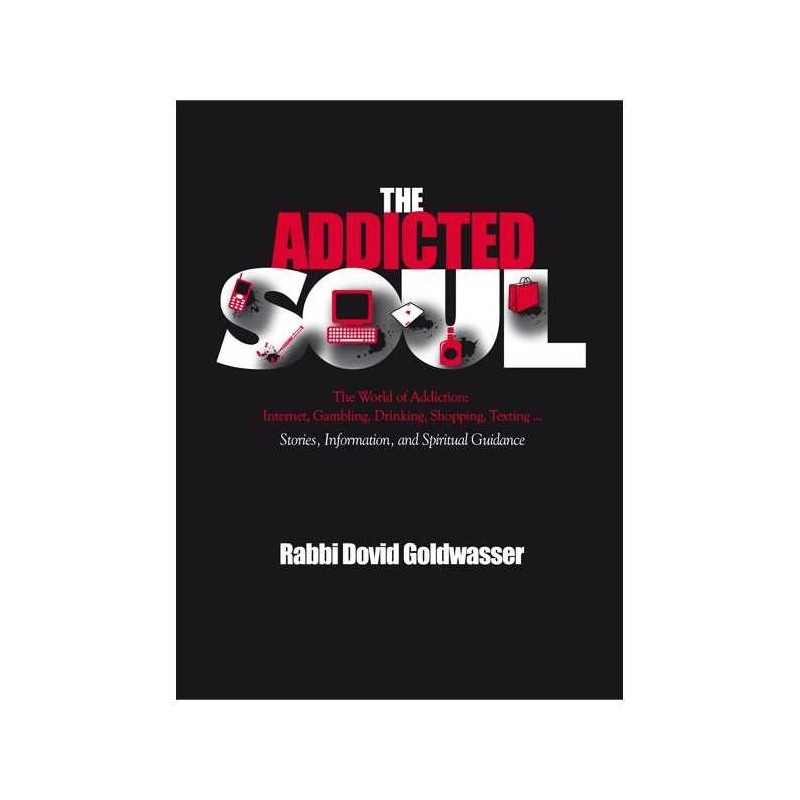The Addicted Soul | Books | Judaica