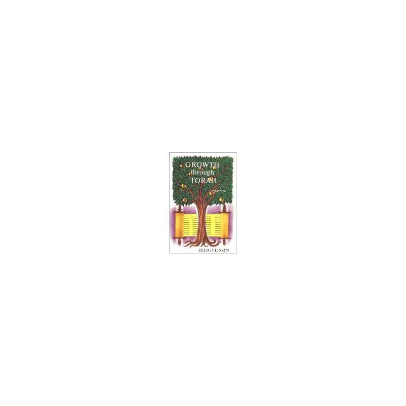 Growth Through Torah | Books | Judaica