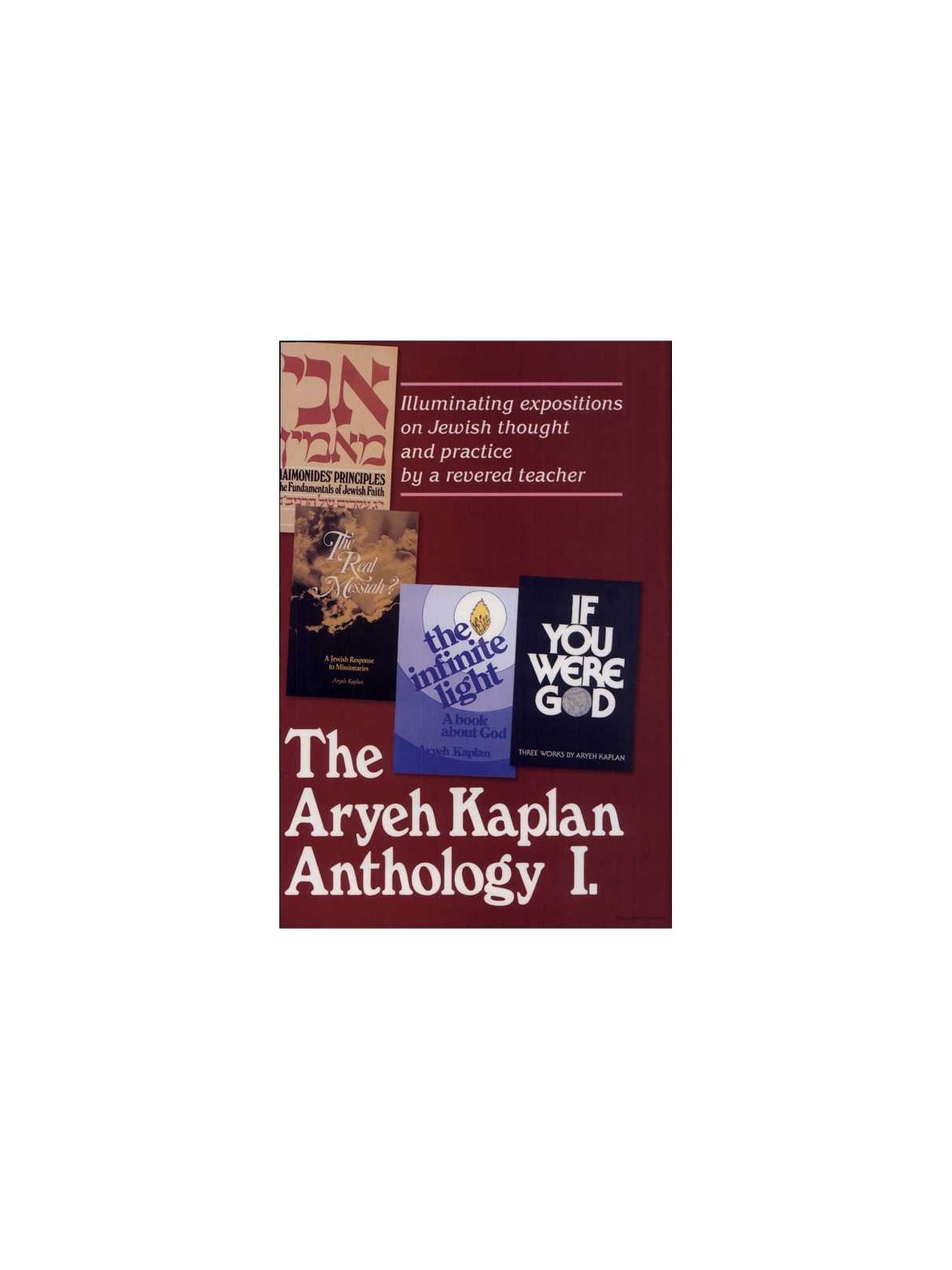 The Aryeh Kaplan Anthology Part I | Books | Judaica