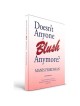 Doesn't Anyone Blush Anymore | Books | Judaica