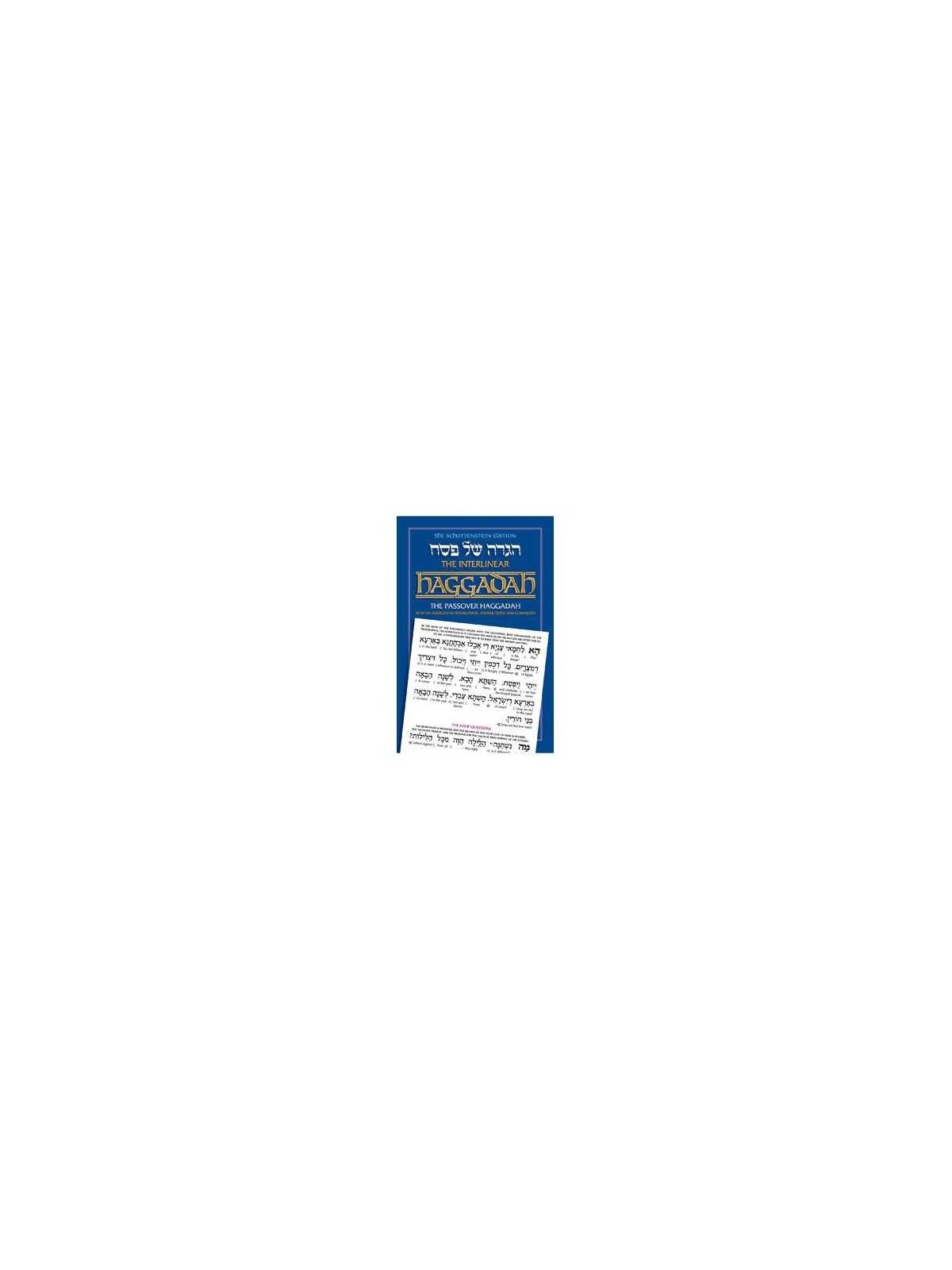 The Interlinear Haggadah: The Schottenstein Editio | Passover | Judaic