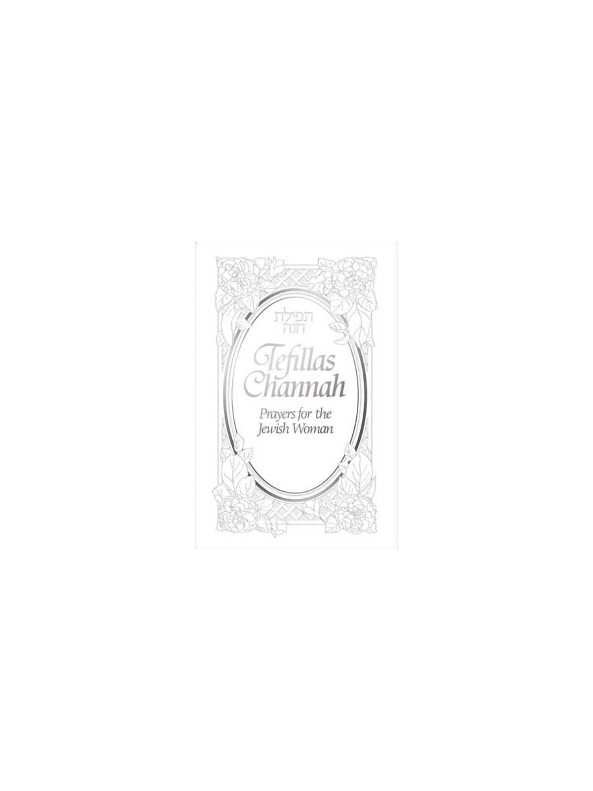Tefillas Channah: Prayers for the Jewish Woman | Books | Judaica