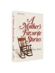 A Mother's Favorite Stories - Hardcover | Books | Judaica
