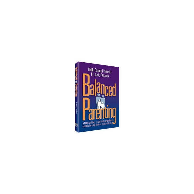 Balanced Parenting - Hardcover | Books | Judaica