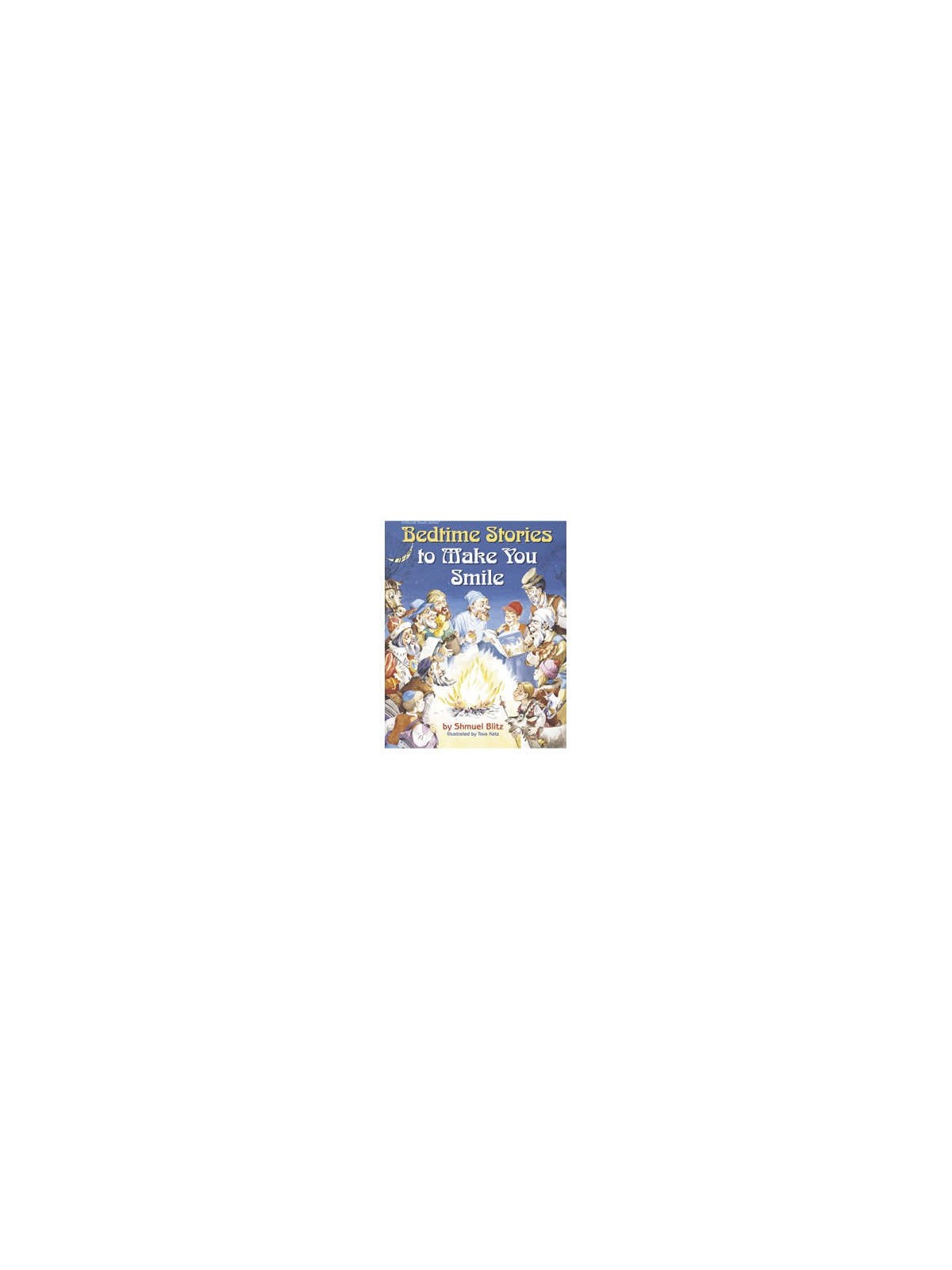 Bedtime Stories To Make You Smile - Hardcover | Books | Judaica
