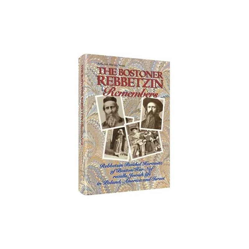 The Bostoner Rebbetzin Remembers - Hardcover | Books | Judaica