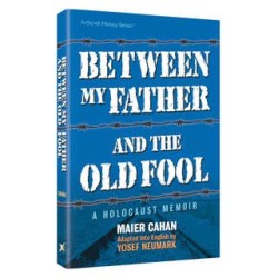 Between My Father and the Old Fool - Paperback | Books | Judaica