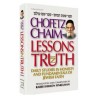 Chofetz Chaim: Lessions in Truth - Hardcover | Books | Judaica