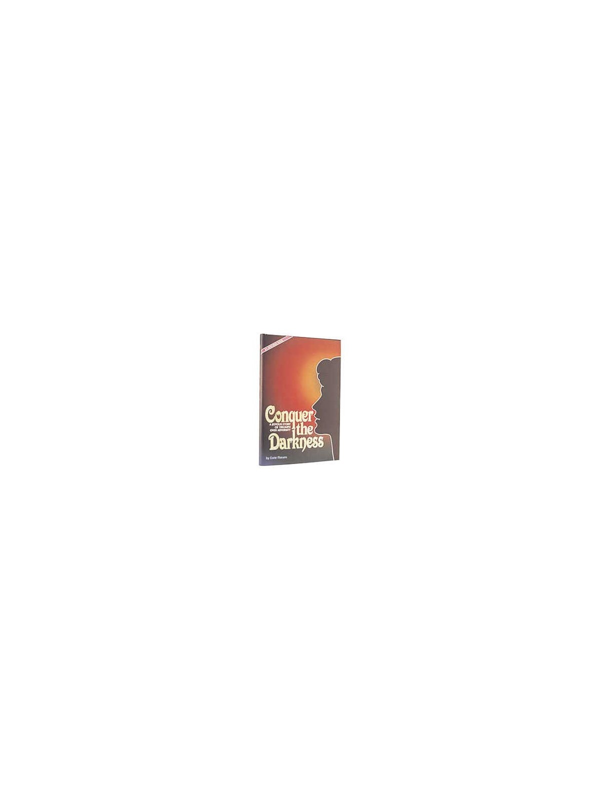 Conquer The Darkness - Hardcover | Books | Judaica