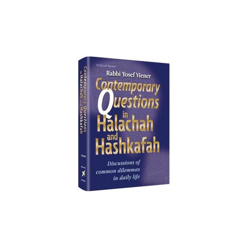 Contemporary Questions in Halachah & Hashkafa | Books | Judaica
