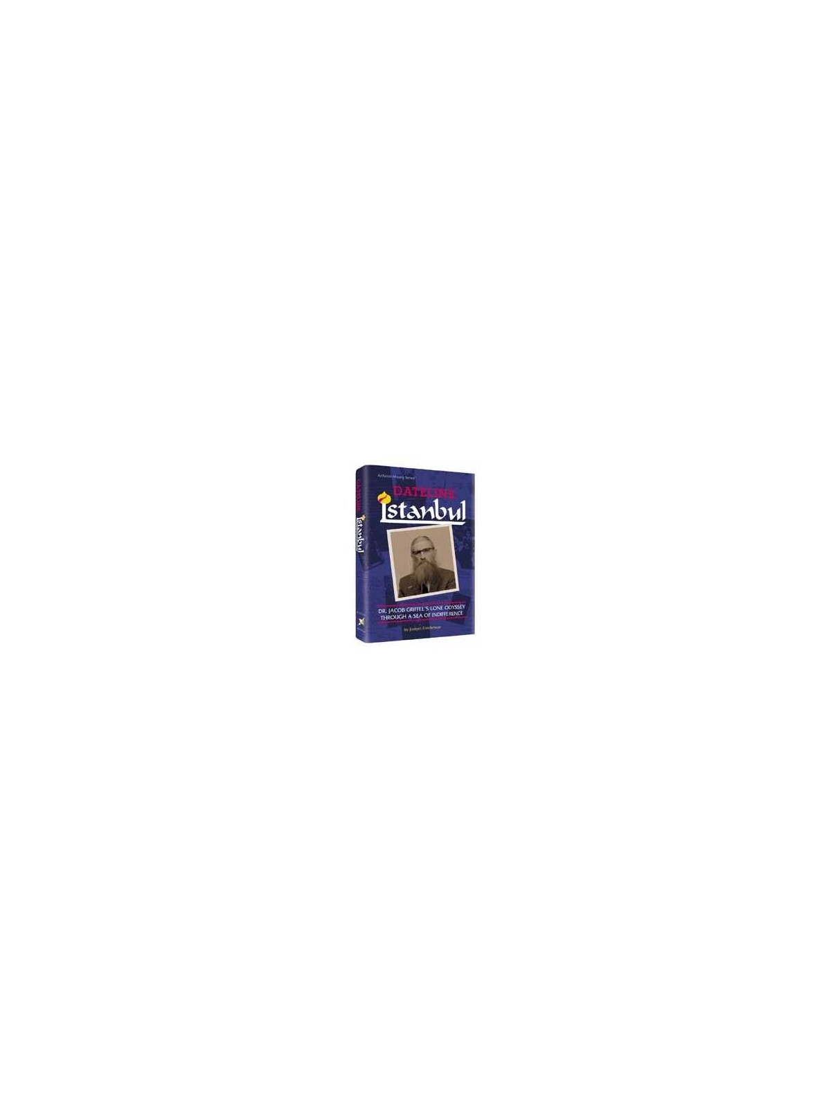 Dateline: Istanbul - Paperback | Books | Judaica