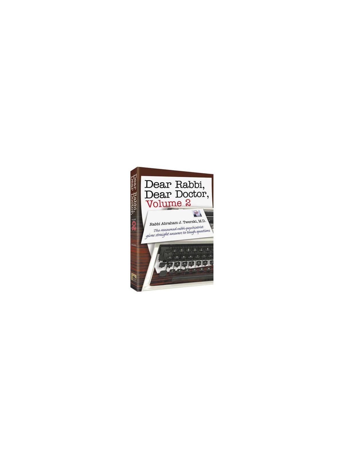 Dear Rabbi Dear Doctor - Volume 2 - Hardcover | Books | Judaica