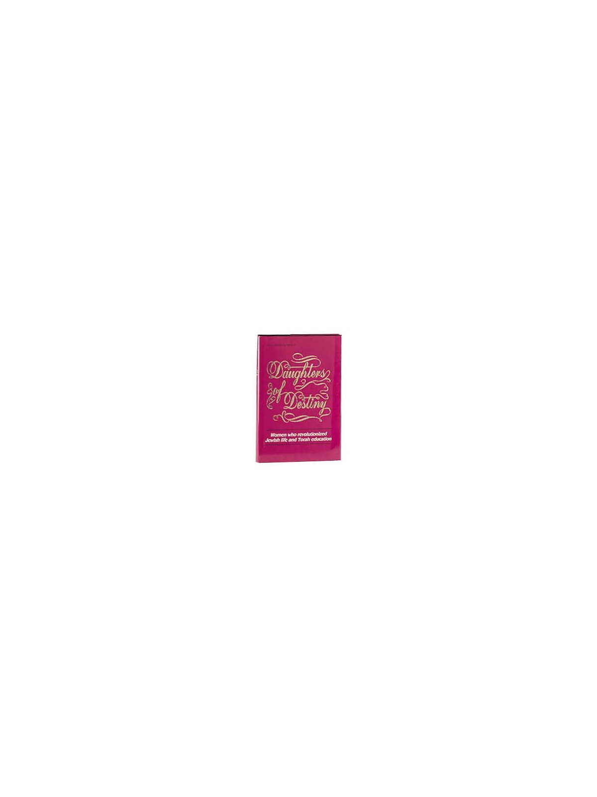 Daughters of Destiny - Hardcover | Books | Judaica