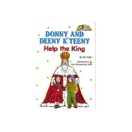 Donny and Deeny K'teeny Help The King [Middos Seri | Books | Judaica
