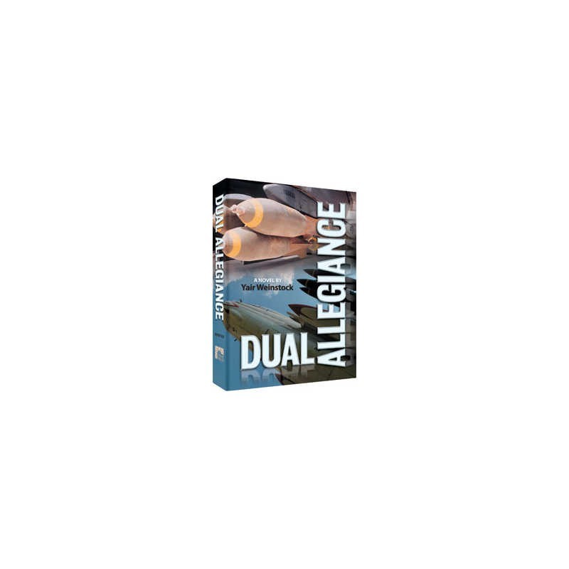 Dual Allegiance - Hardcover | Books | Judaica