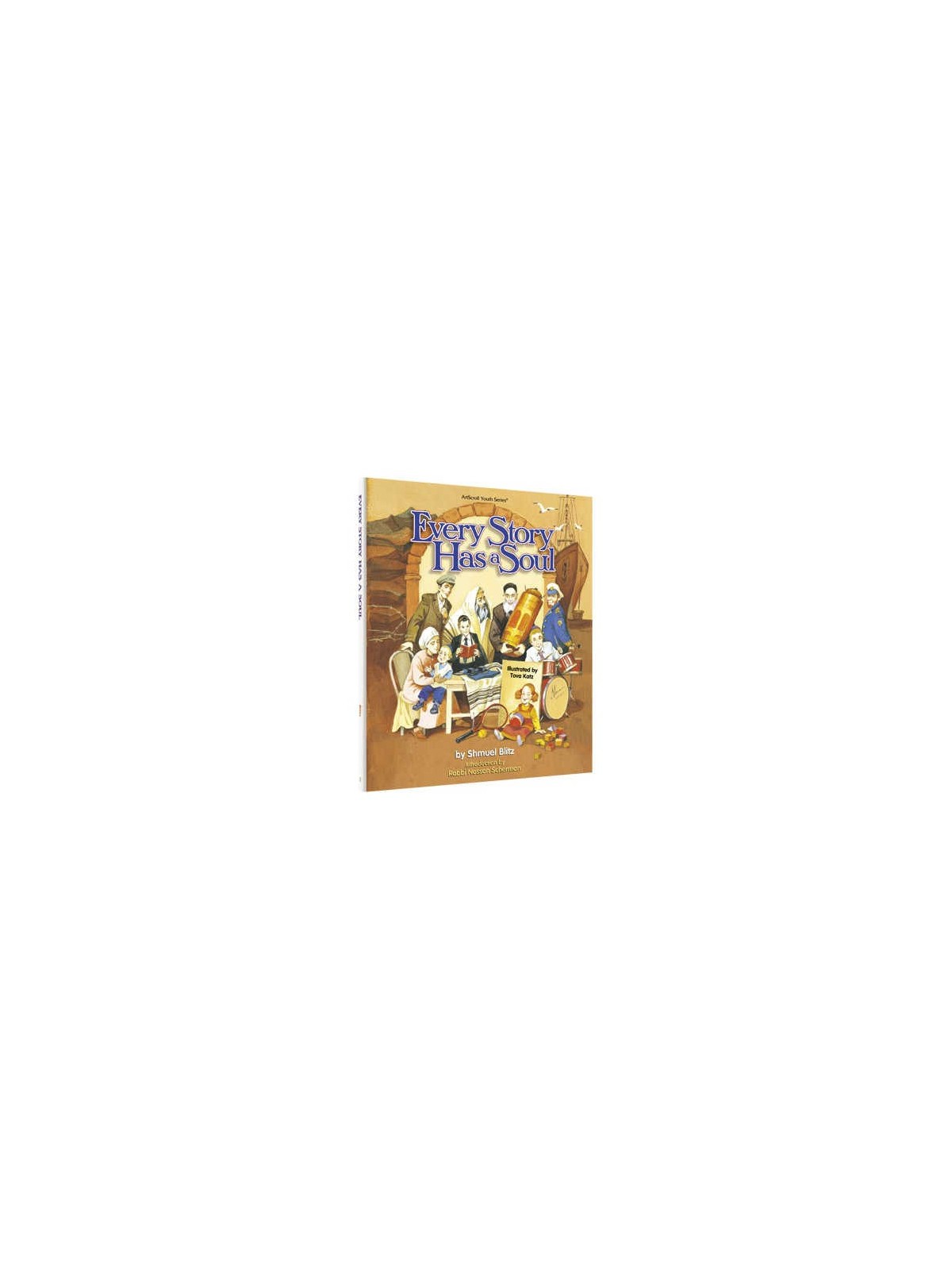 Every Story Has A Soul - Hardcover | Books | Judaica