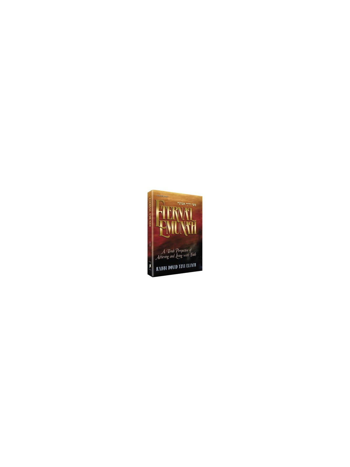 Eternal Emunah - Hardcover | Books | Judaica