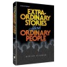 Extraordinary Stories About Ordinary People - Hard | Books | Judaica