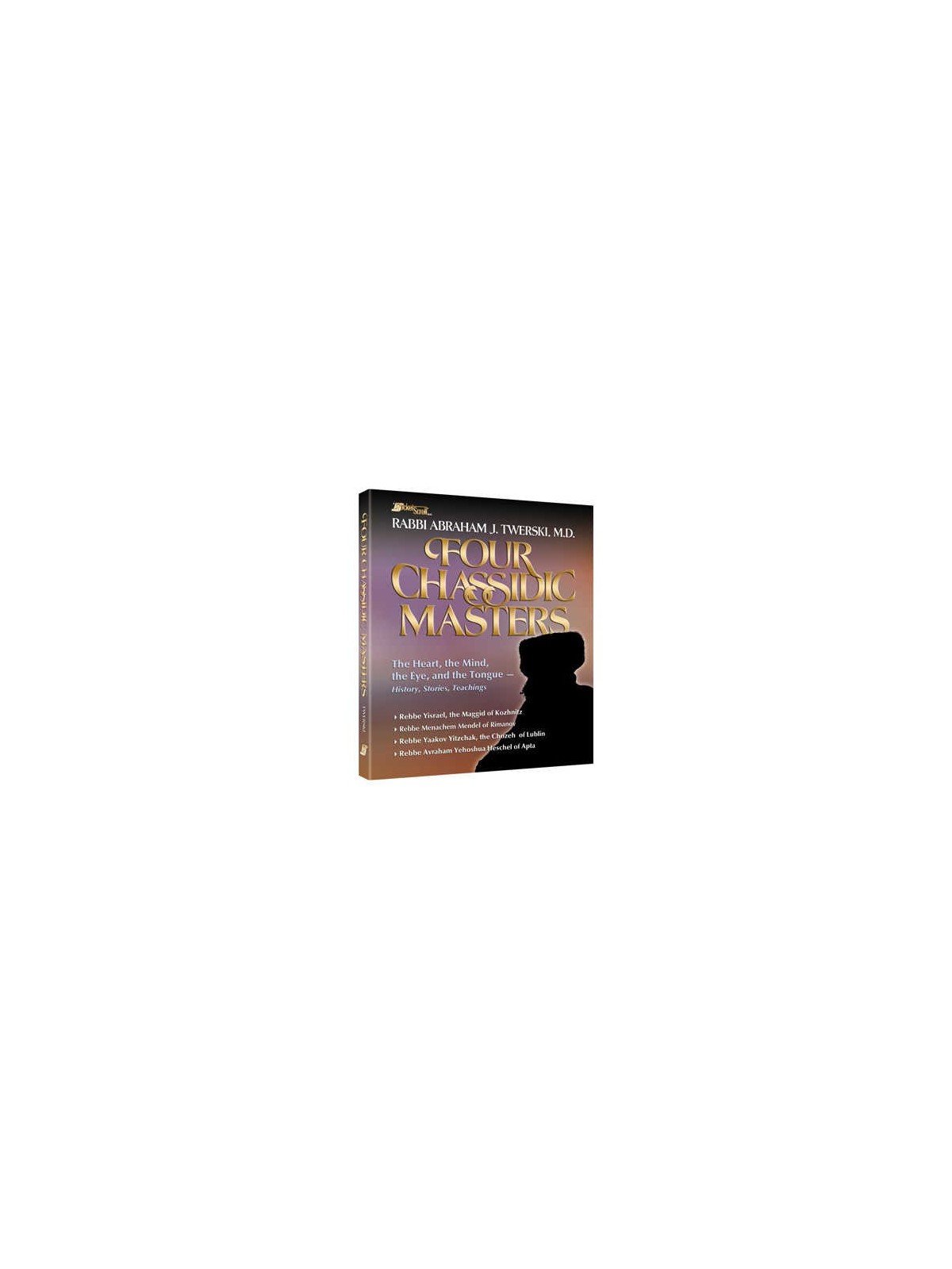 Four Chassidic Masters - Paperback | Books | Judaica