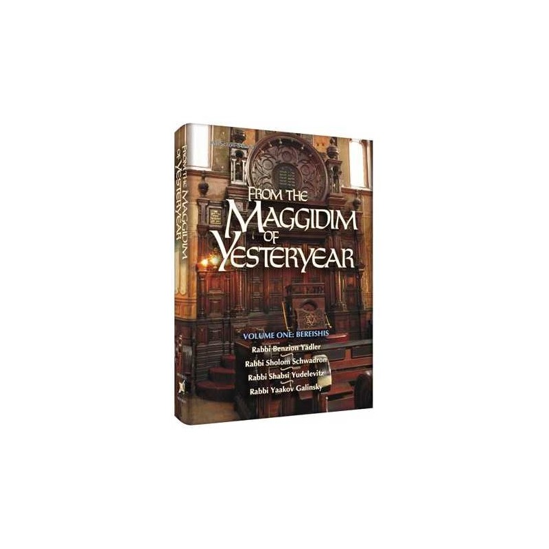 From the Maggidim of Yesteryear - Volume 1: Bereis | Books | Judaica