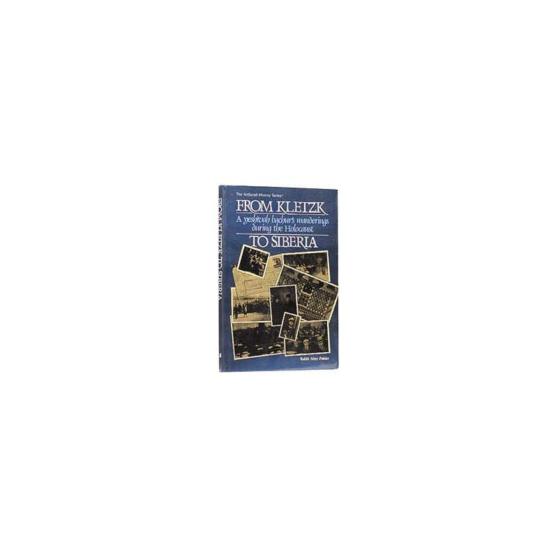 From Kletzk To Siberia - Hardcover | Books | Judaica