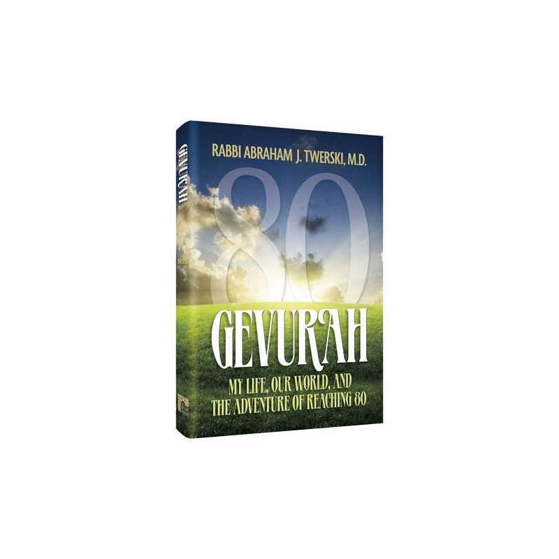 Gevurah: My life, Our World, and the Adventure | Books | Judaica