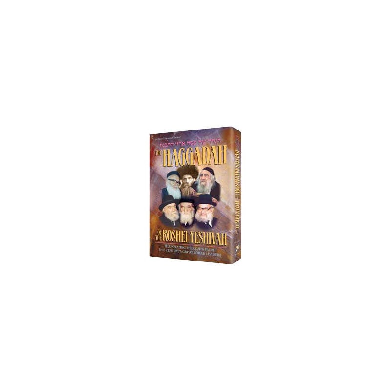 Haggadah Of The Roshei Yeshiva - Hardcover | Passover | Judaica