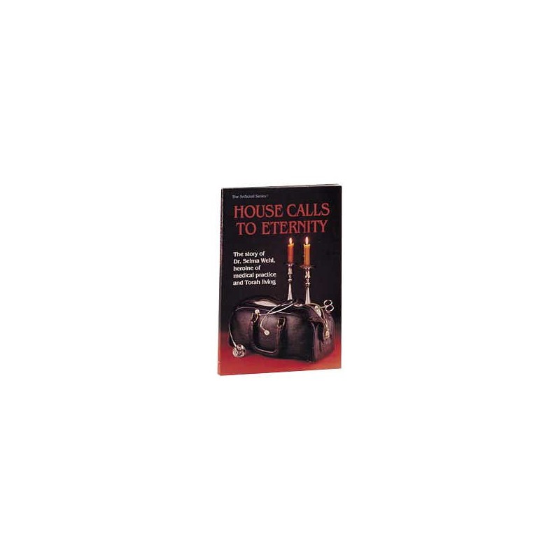 House Calls To Eternity - Paperback | Books | Judaica