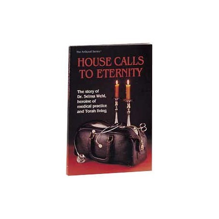 House Calls To Eternity - Paperback | Books | Judaica