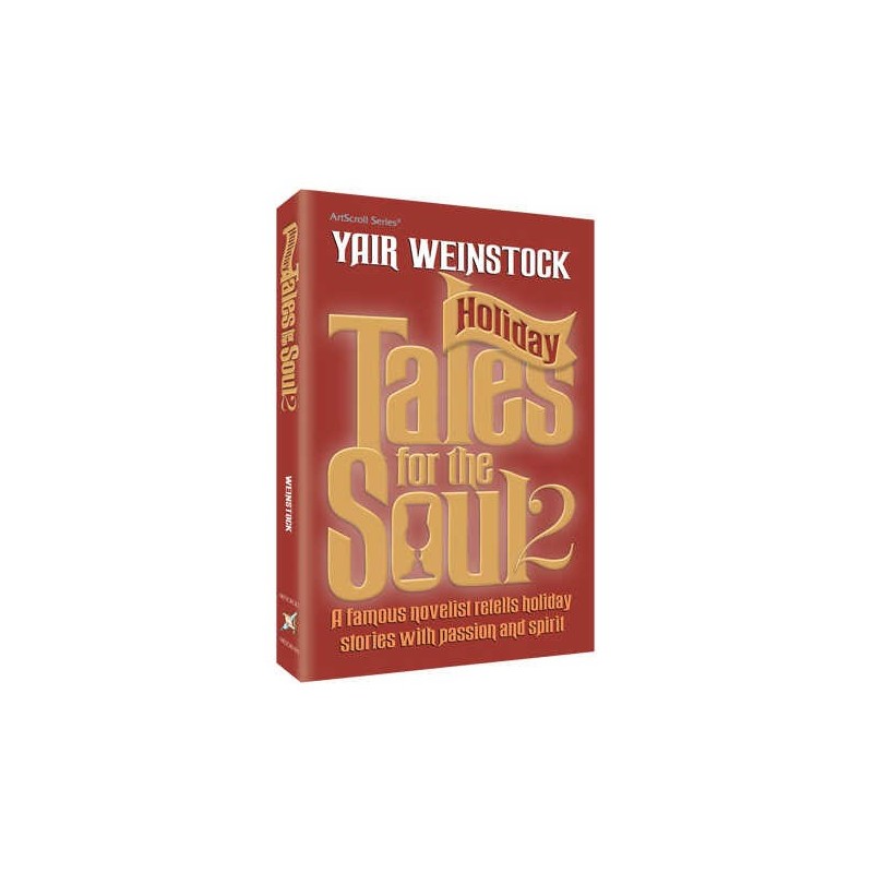 Holiday Tales for the Soul Volume 2 - Hardcover | Books | Judaica