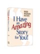 I Have An Amazing Story For You | Books | Judaica