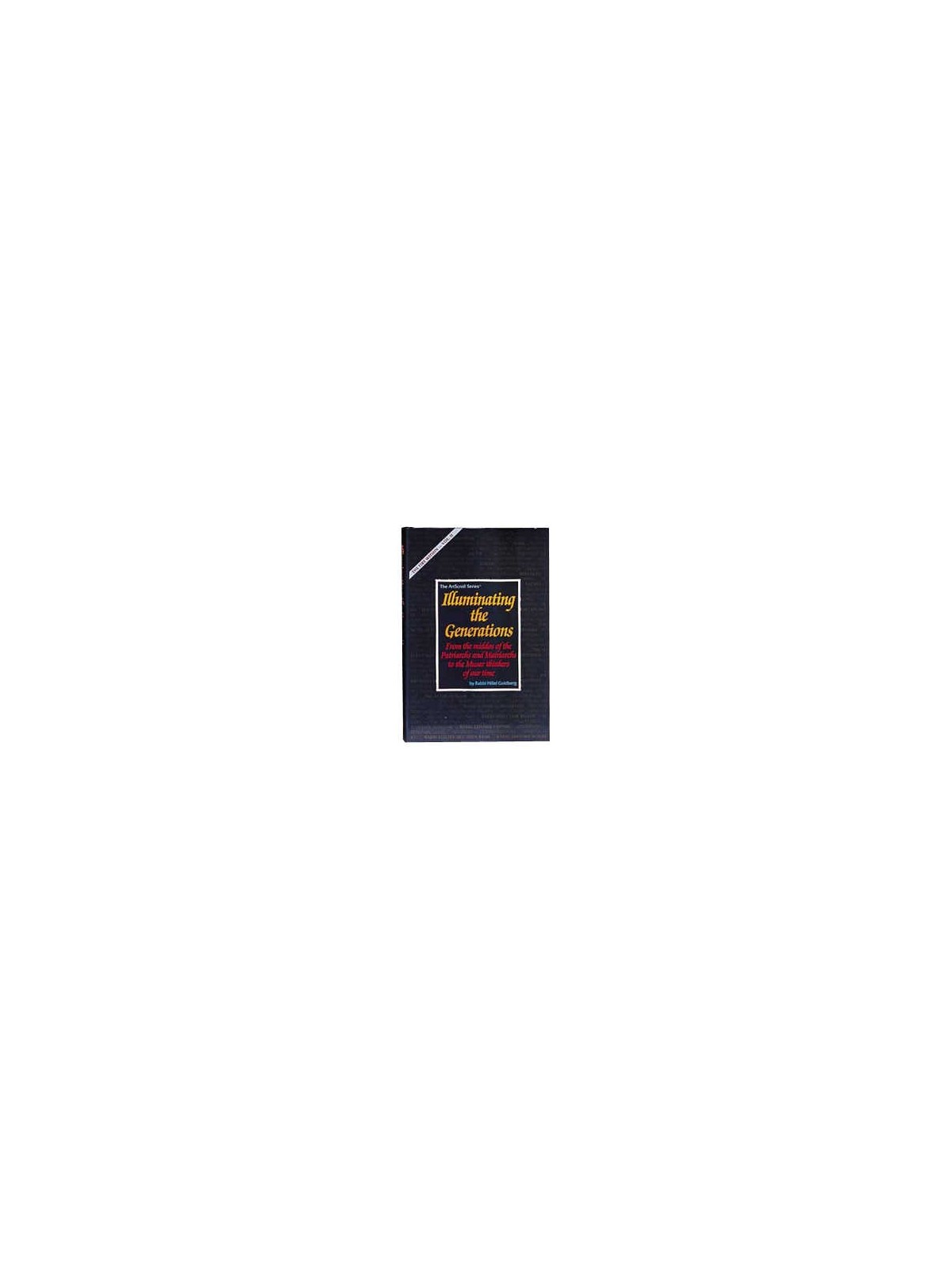 Illuminating The Generations | Books | Judaica