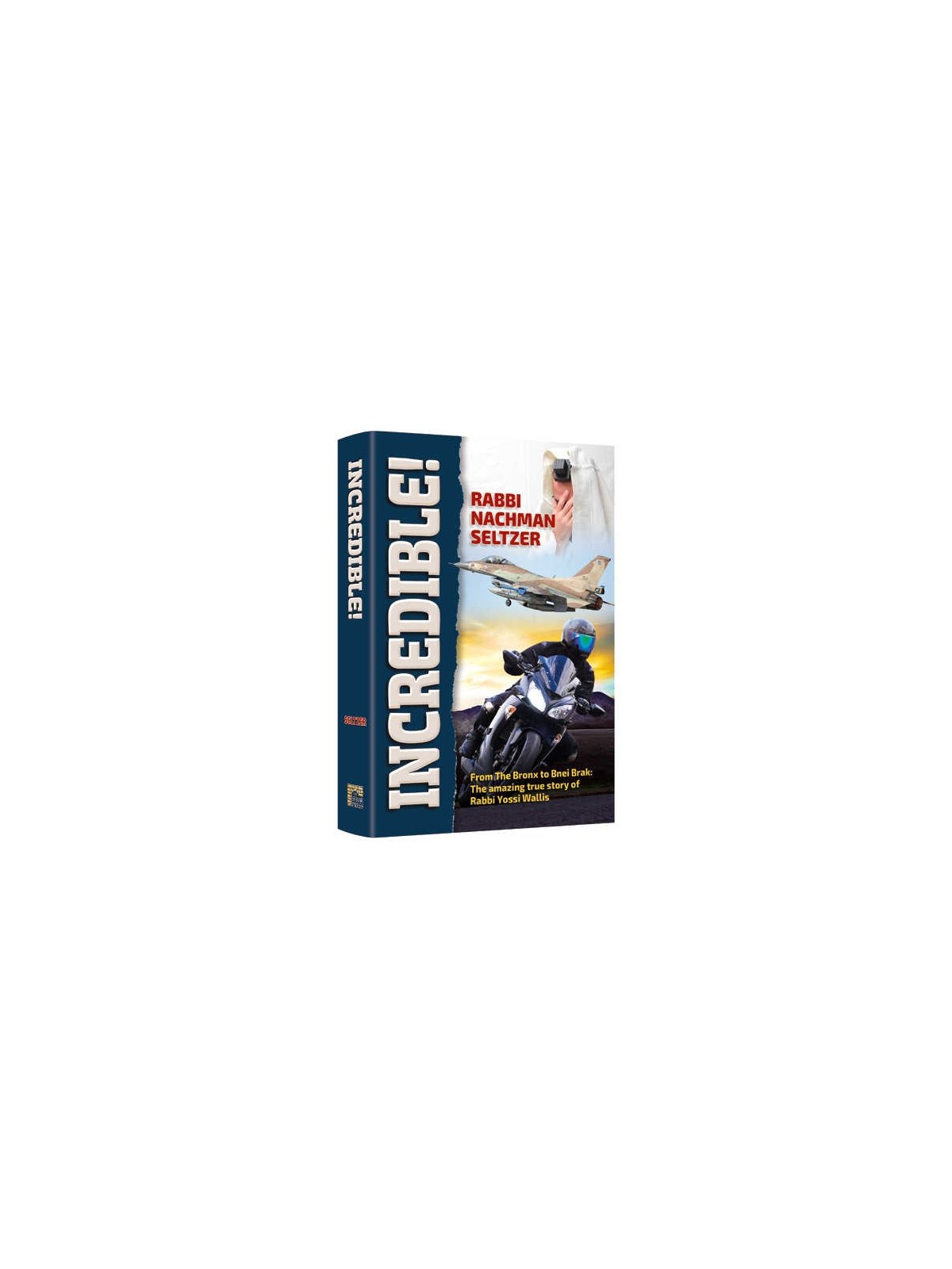 Incredible! - Hardcover | Books | Judaica