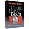 It Could Have Been You Volume 2 - Hardcover | Books | Judaica