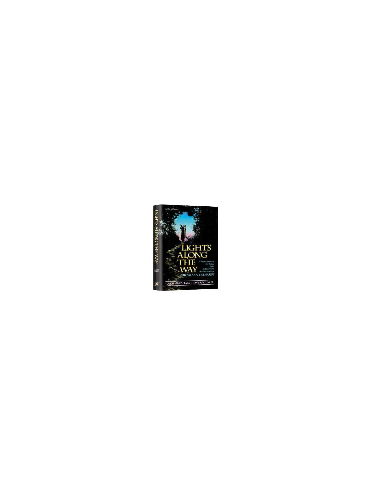 Lights Along The Way / Mesillas Yesharim - Hardcov | Books | Judaica