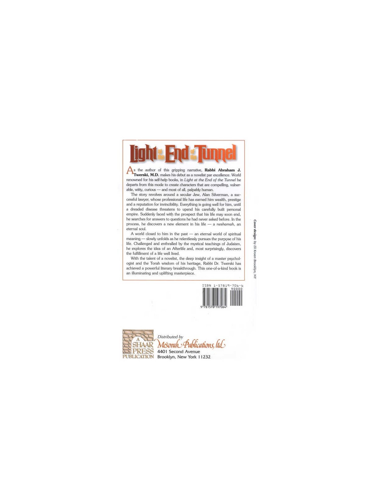 Light at the End of the Tunnel - Hardcover | Books | Judaica