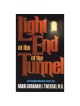 Light at the End of the Tunnel - Hardcover | Books | Judaica