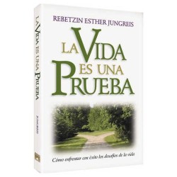 Life is a Test - Spanish Edition - Paperback | Books | Judaica