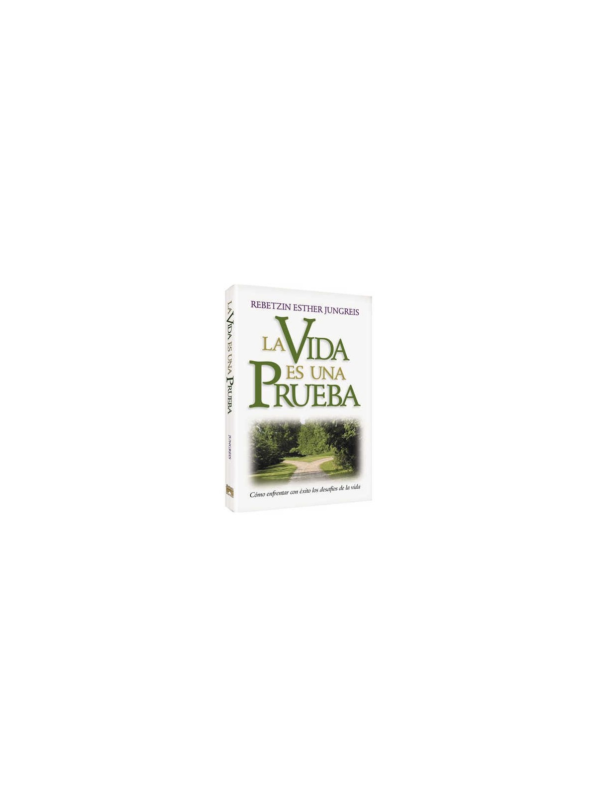 Life is a Test - Spanish Edition - Paperback | Books | Judaica