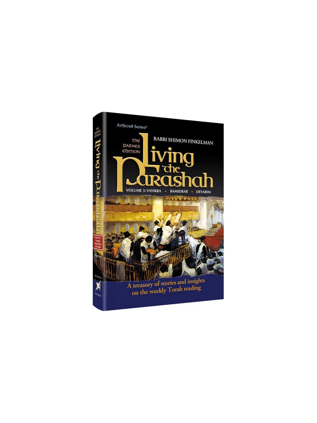 Living The Parashah - Vayikra, Bamidbar, Devarim | Books | Judaica