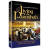 Living The Parshah - Shemos Hardcover | Books | Judaica