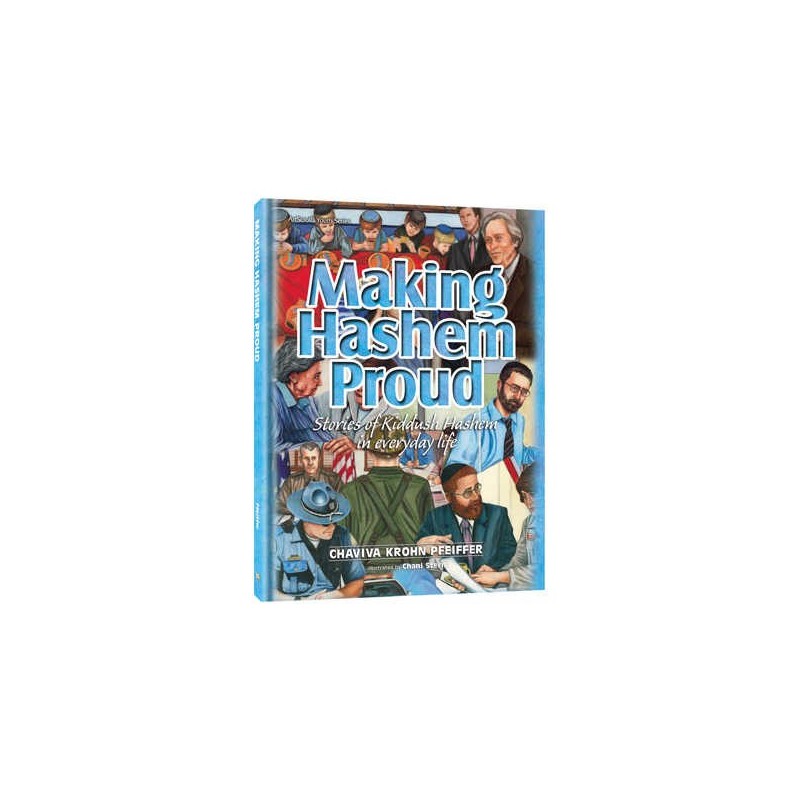 Making Hashem Proud - Hardcover | Books | Judaica